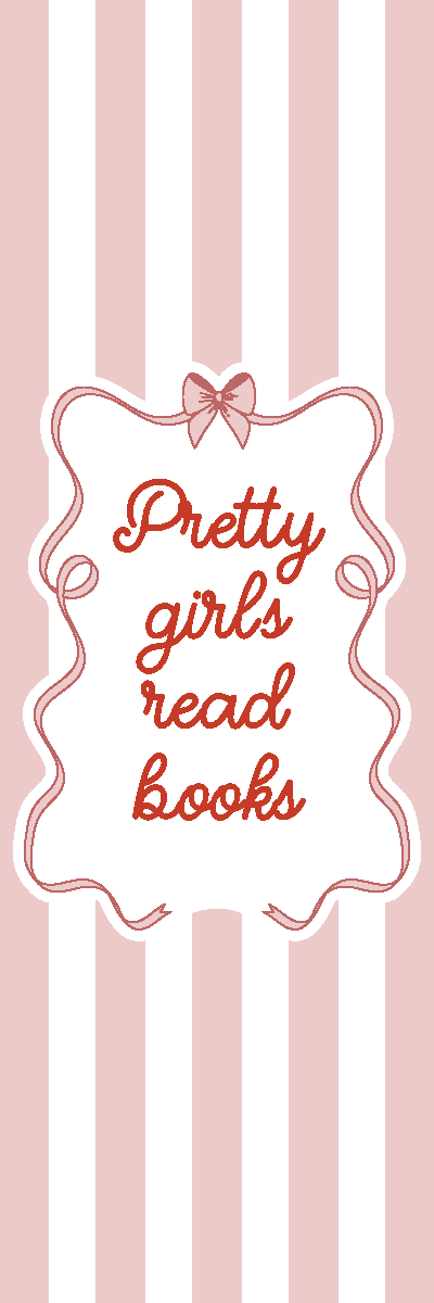 Pretty Girls Read Books Bookmark
