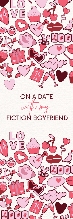 On a Date With My Fiction Boyfriend Bookmark