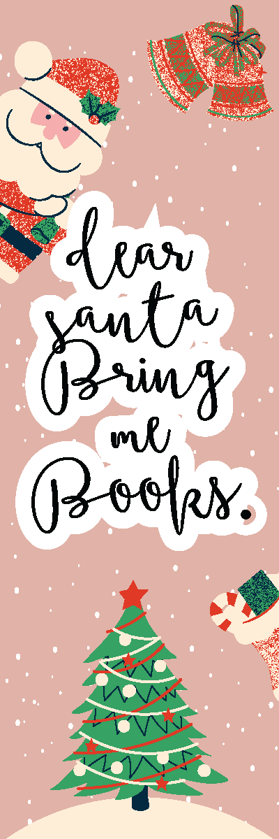 Dear Santa Bring Me Books Christmas Bookmark